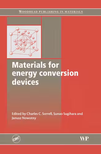 خرید و دانلود نسخه کامل کتاب Materials for energy conversion devices