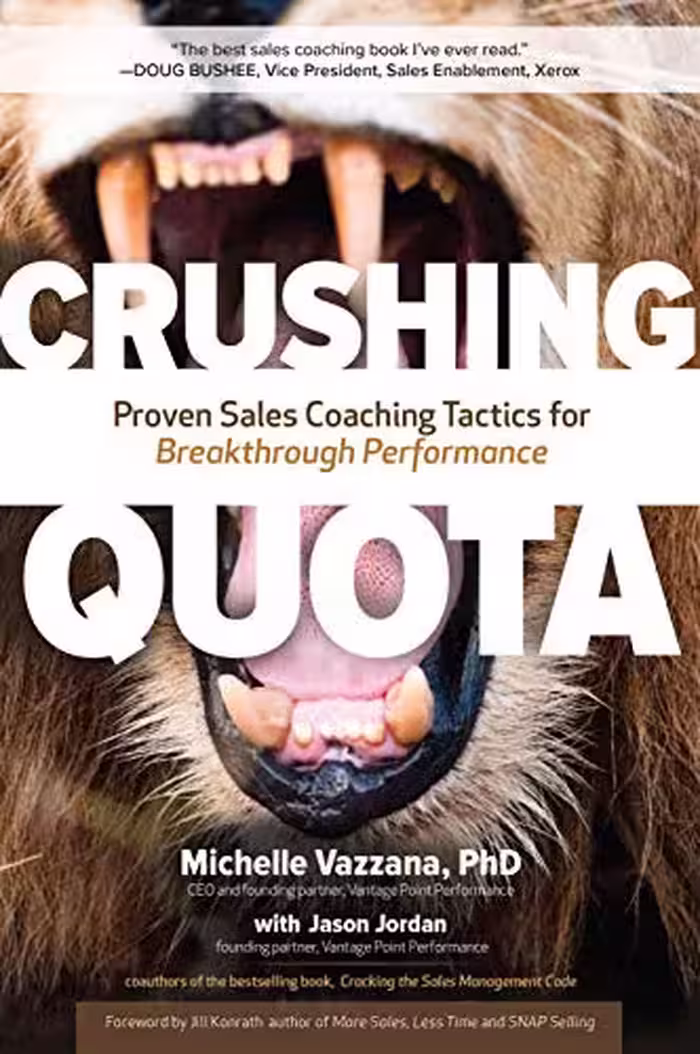 خرید و دانلود نسخه کامل کتاب Crushing Quota: Proven Sales Coaching Tactics for Breakthrough Performance -   Pdf