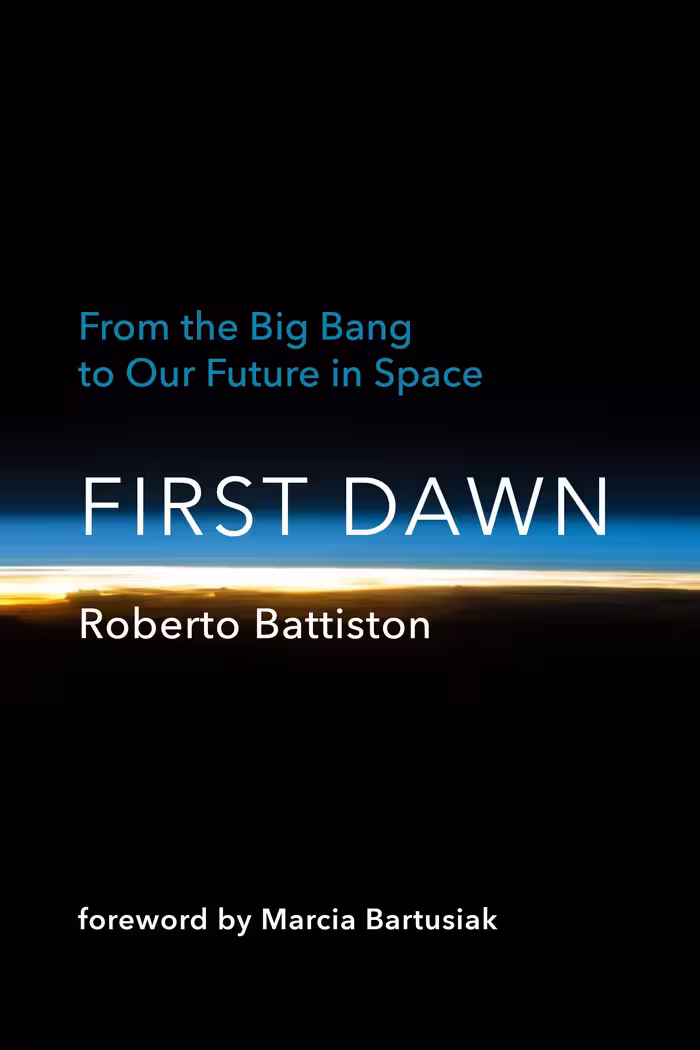 خرید و دانلود نسخه کامل کتاب First Dawn: From the Big Bang to Our Future in Space