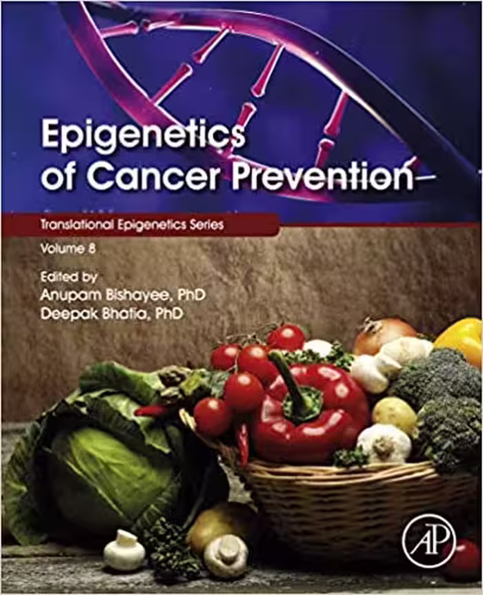 󾕇 دانلود کتاب Epigenetics Of Cancer Prevention (Volume 8) (Translational Epigenetics (Volume 8)), 2018 - دانلود کتاب های دانشگاهی