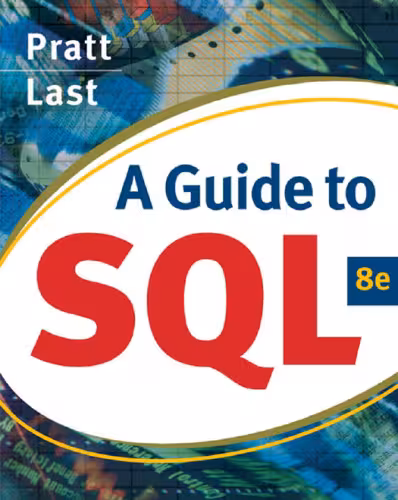 خرید و دانلود نسخه کامل کتاب A Guide to SQL, Eighth Edition