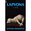 کتاب Lapvona اثر Ottessa Moshfegh انتشارات تازه ها