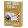 کتاب Unworthy Republic اثر Claudio Saunt انتشارات W. W. Norton &amp; Company