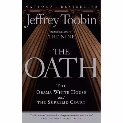 کتاب The Oath اثر Jeffrey Toobin انتشارات Anchor