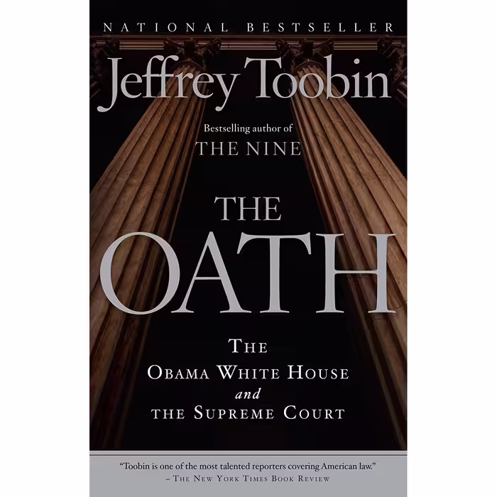 کتاب The Oath اثر Jeffrey Toobin انتشارات Anchor