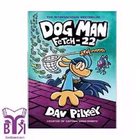 کتاب Dog Man 8 Fetch-22