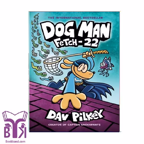 کتاب Dog Man 8 Fetch-22
