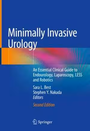 [PDF] دانلود کتاب Minimally Invasive Urology - An Essential Clinical Guide To Endourology, Laparoscopy, Less And Robotics, 2nd ed, 2020