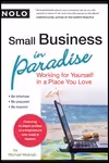 خرید و دانلود نسخه کامل کتاب Small Business in Paradise: Working for Yourself in a Place You Love - PDF