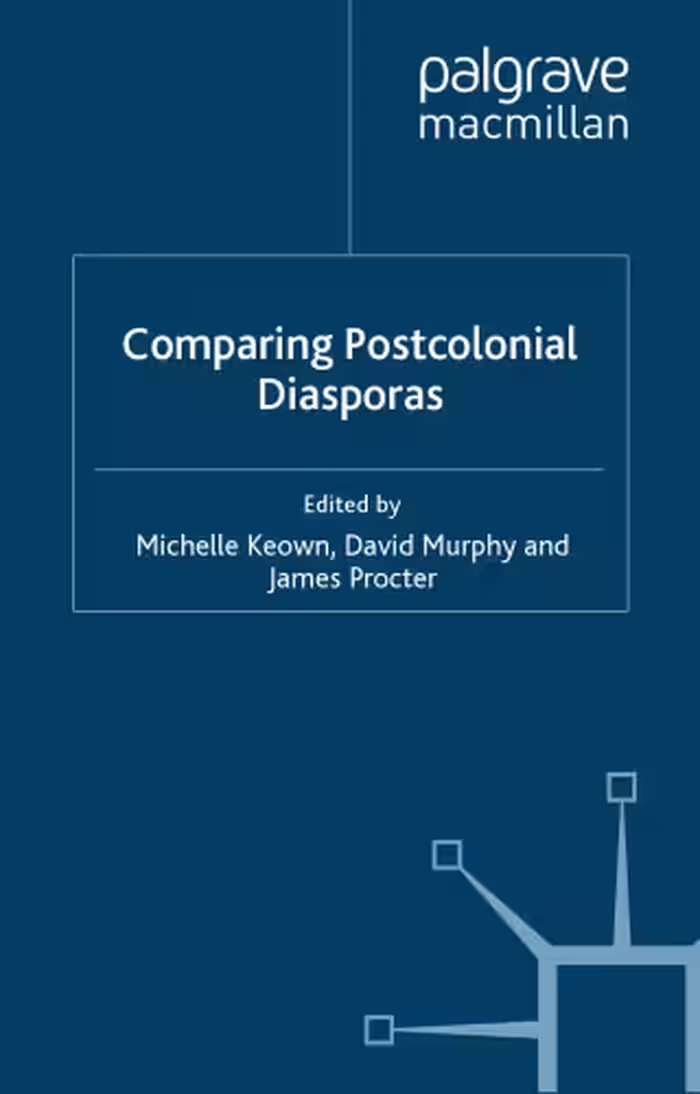 خرید و دانلود نسخه کامل کتاب Comparing Postcolonial Diasporas