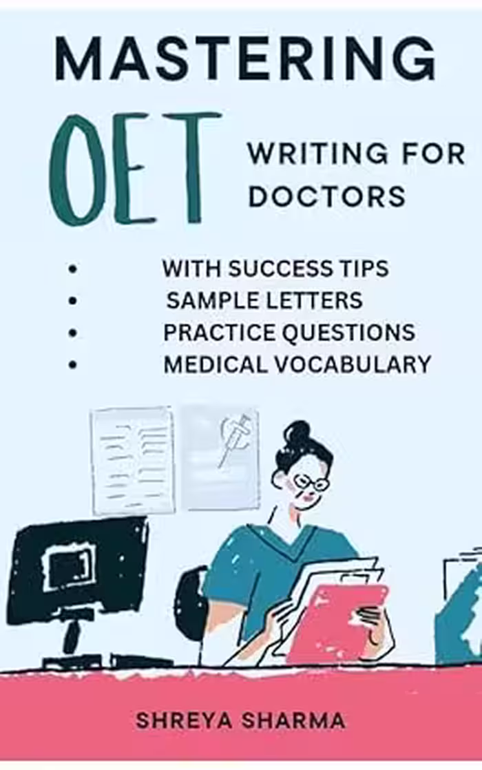 خرید و دانلود نسخه کامل کتاب Mastering OET Writing for Doctors: “A Comprehensive Guide” -   Pdf