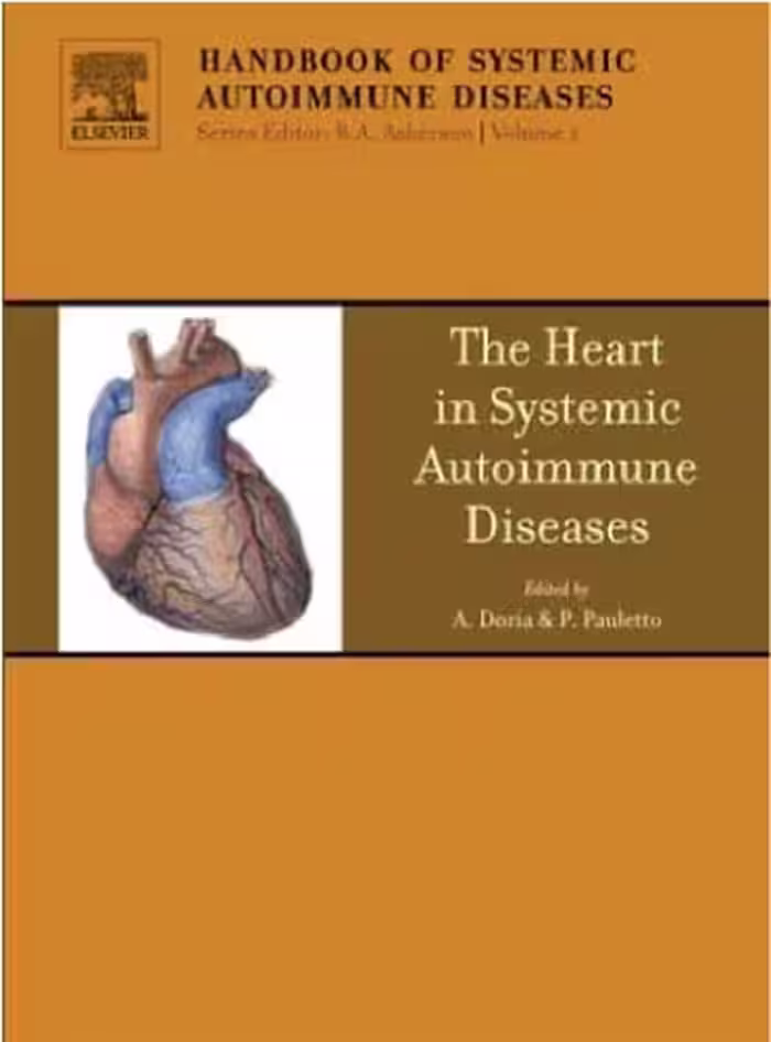 خرید و دانلود نسخه کامل کتاب The Heart in Systemic Autoimmune Diseases, Volume 1 (Handbook of Systemic Autoimmune Diseases)