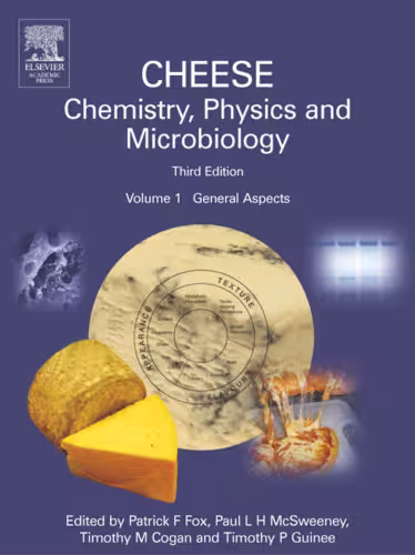 خرید و دانلود نسخه کامل کتاب Cheese: Chemistry, Physics & Microbiology, Two-Volume Set, Volume 1-2, Third Edition