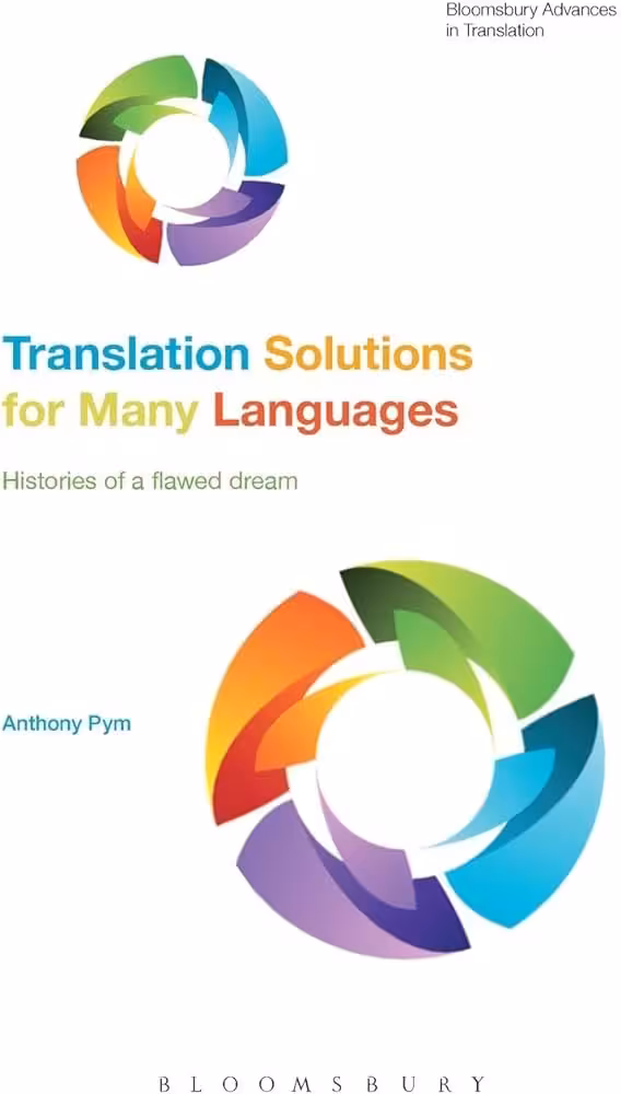 کتاب Translation Solutions for Many Languages Pym