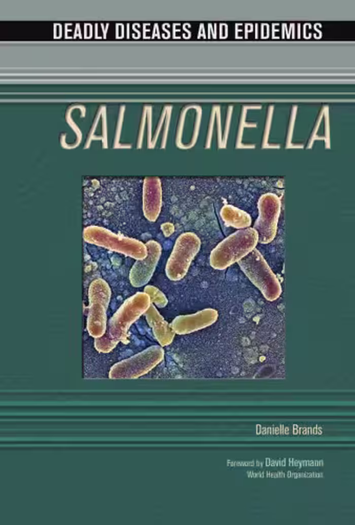 خرید و دانلود نسخه کامل کتاب Salmonella (Deadly Diseases and Epidemics)