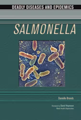 خرید و دانلود نسخه کامل کتاب Salmonella (Deadly Diseases and Epidemics)