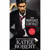 کتاب The Marriage Contract اثر Katee Robert انتشارات Forever