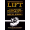 کتاب Lift اثر Daniel Kunitz انتشارات Harper Wave