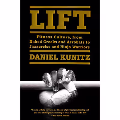 کتاب Lift اثر Daniel Kunitz انتشارات Harper Wave