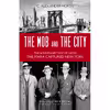 کتاب The Mob and the City اثر C. Alexander Hortis and James B. Jacobs انتشارات Prometheus