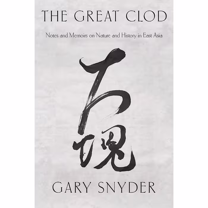کتاب The Great Clod اثر Gary Snyder انتشارات Counterpoint