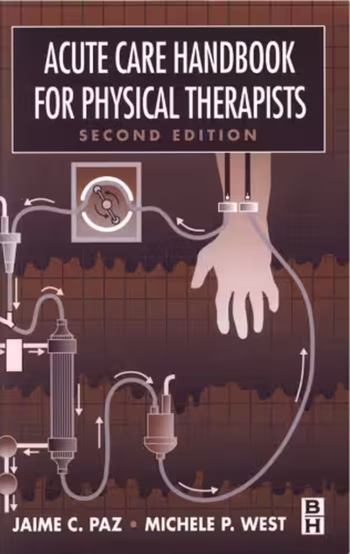خرید و دانلود نسخه کامل کتاب Acute Care Handbook for Physical Therapists 2nd Edition