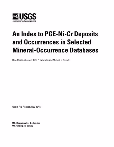 خرید و دانلود نسخه کامل کتاب An index to PGE-Ni-Cr deposits and occurrences in selected mineral-occurrence databases