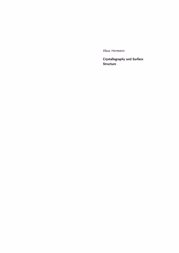 خرید و دانلود نسخه کامل کتاب Crystallography and Surface Structure: An Introduction for Surface Scientists and Nanoscientists