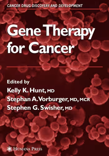 خرید و دانلود نسخه کامل کتاب Gene Therapy for Cancer (Cancer Drug Discovery and Development)