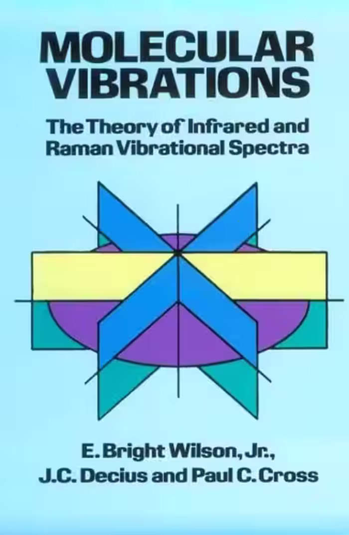 خرید و دانلود نسخه کامل کتاب Molecular vibrations. The theory of infrared and Raman vibrational spectra