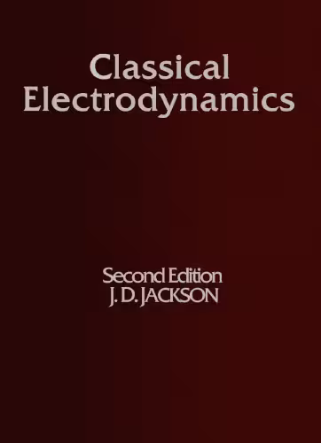 خرید و دانلود نسخه کامل کتاب Classical Electrodynamics