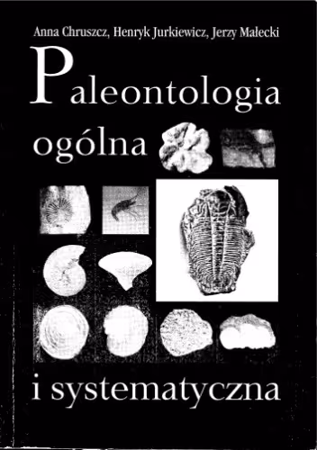 خرید و دانلود نسخه کامل کتاب Paleontologia ogólna i systematyczna