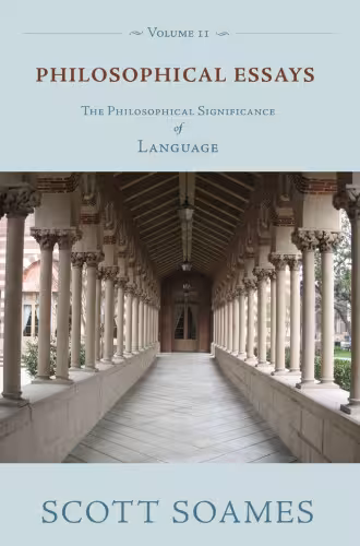 خرید و دانلود نسخه کامل کتاب Philosophical Essays, Volume 2: The Philosophical Significance of Language