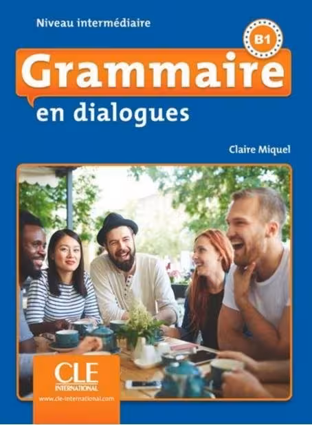 کتاب Grammaire en dialogues intermediaire B1 ( چاپ رنگی )