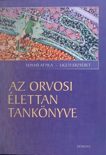 خرید و دانلود نسخه کامل کتاب Az orvosi élettan tankönyve