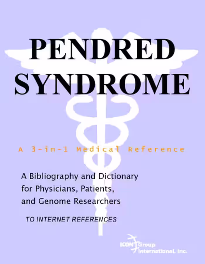 خرید و دانلود نسخه کامل کتاب Pendred Syndrome - A Bibliography and Dictionary for Physicians, Patients, and Genome Researchers