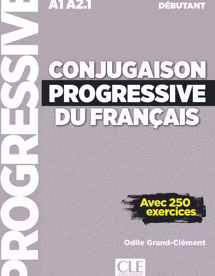 کتاب صرف فعل فرانسه Conjugaison progressive du français Niveau débutant (A1A2)