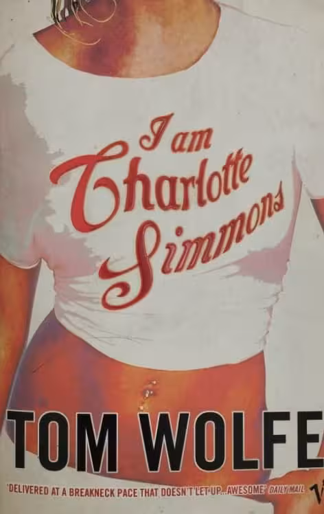 I Am Charlotte Simmons | Tom Wolfe