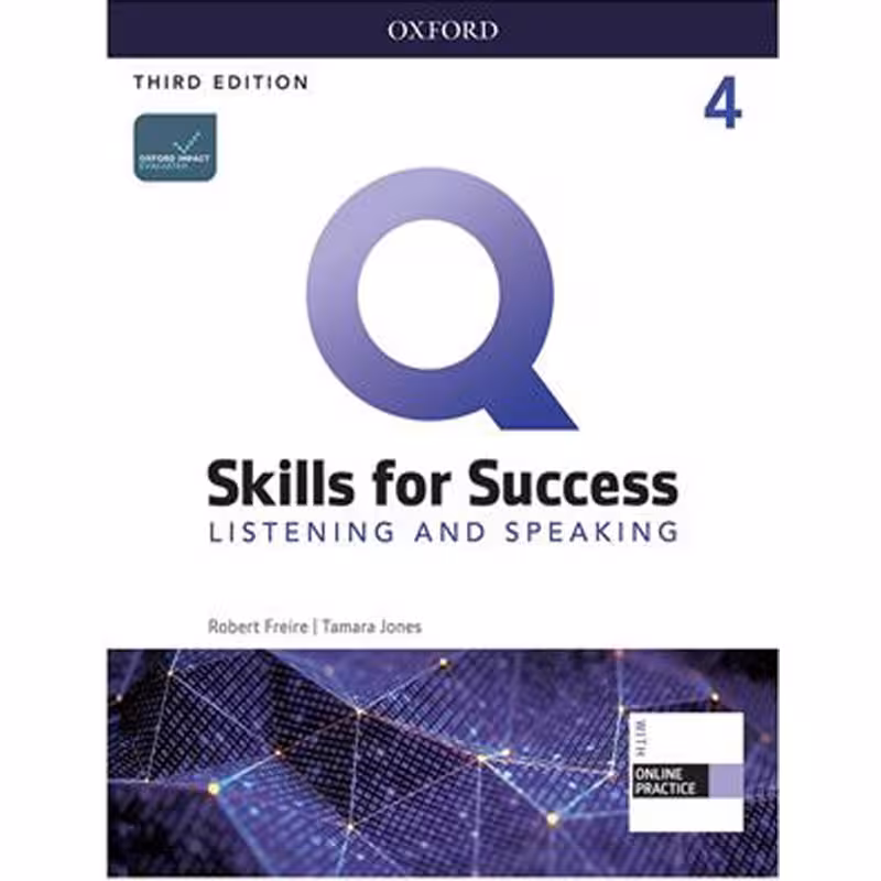 Q Skills for Success Listening and Speaking 4 Third Edition