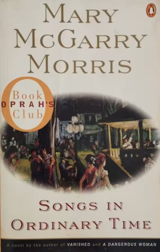 Songs in Ordinary Time | Mary McGarry Morris