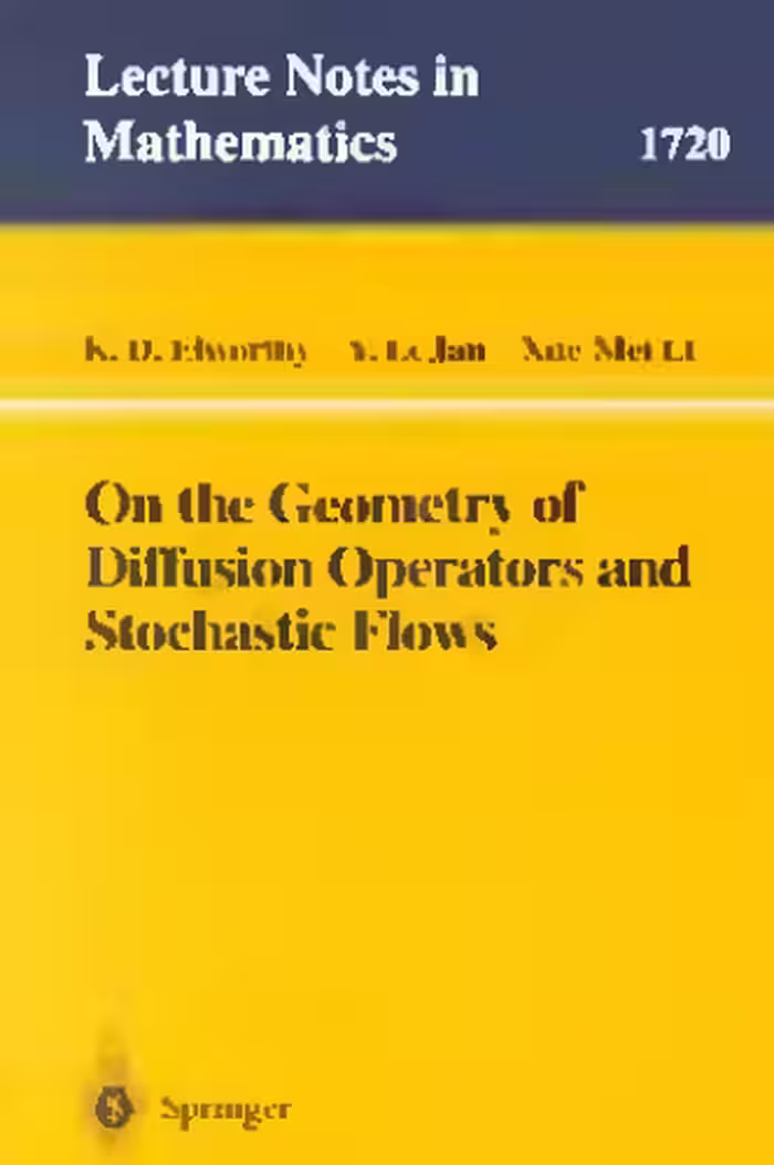 خرید و دانلود نسخه کامل کتاب On the Geometry of Diffusion Operators and Stochastic Flows