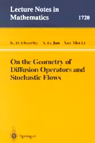 خرید و دانلود نسخه کامل کتاب On the Geometry of Diffusion Operators and Stochastic Flows