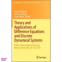 کتاب Theory and Applications of Difference Equations and Discrete Dynamical Systems اثر جمعي از نويسندگان انتشارات Springer