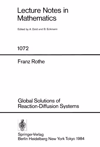 خرید و دانلود نسخه کامل کتاب Global Solutions of Reaction-Diffusion Systems
