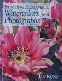 Painting Beautiful Watercolors from Photographs | Jan Kunz