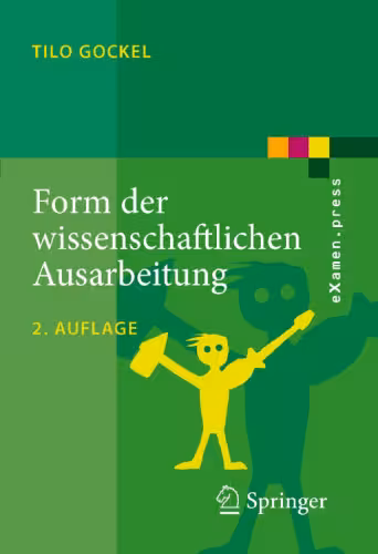 خرید و دانلود نسخه کامل کتاب Form der wissenschaftlichen Ausarbeitung: Studienarbeit, Diplomarbeit, Dissertation, Konferenzbeitrag
