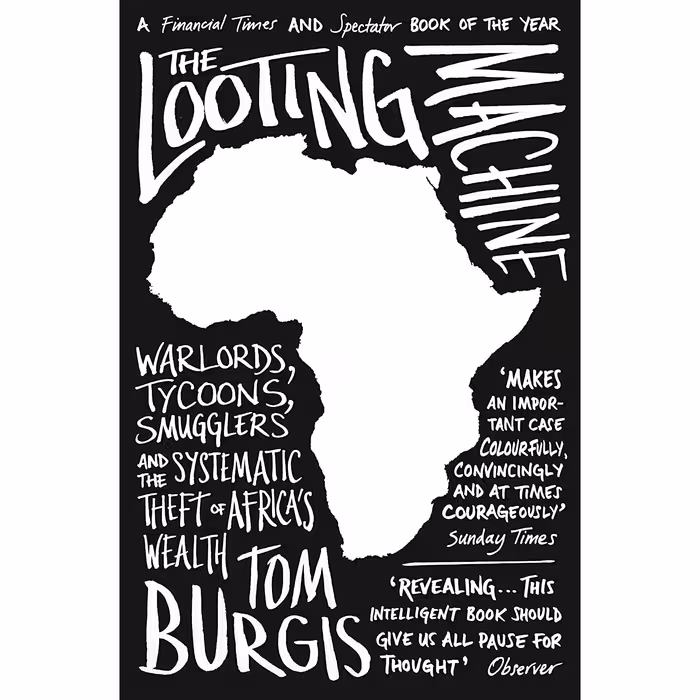 کتاب LOOTING MACHINE- PB اثر Tom Burgis انتشارات William Collins of London