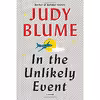 کتاب In the Unlikely Event اثر Judy Blume انتشارات Knopf