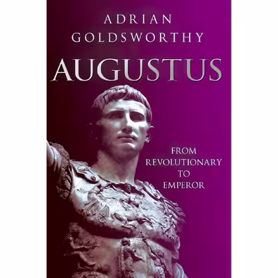 کتاب Augustus اثر Adrian Keith Goldsworthy انتشارات London Weidenfeld and Nicolson