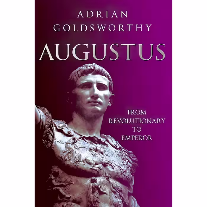 کتاب Augustus اثر Adrian Keith Goldsworthy انتشارات London Weidenfeld and Nicolson